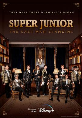 杏吧传媒《Super Junior The Last Man Standing》免费在线观看